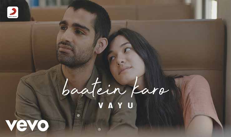 बातें करो Baatein Karo – Vayu