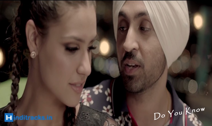 डू यू नो Do you know Punjabi Song Lyrics In Hindi – Diljit Dosanjh